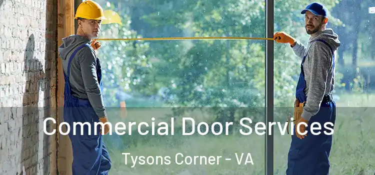  Commercial Door Services Tysons Corner - VA