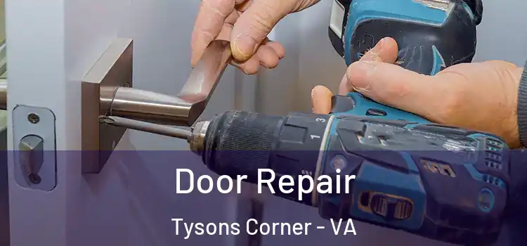  Door Repair Tysons Corner - VA