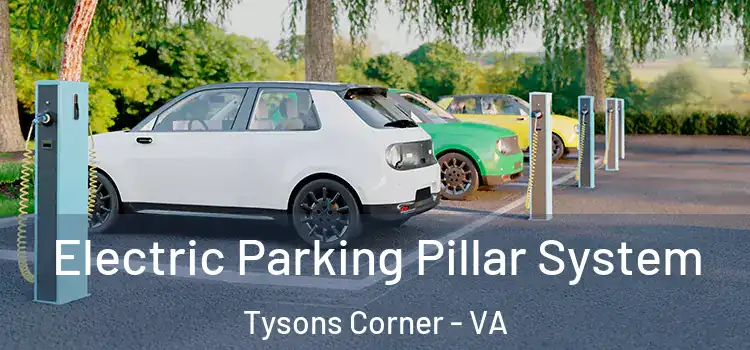  Electric Parking Pillar System Tysons Corner - VA