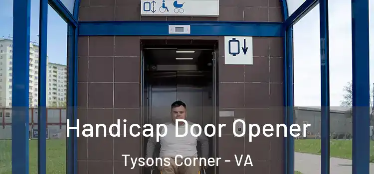  Handicap Door Opener Tysons Corner - VA