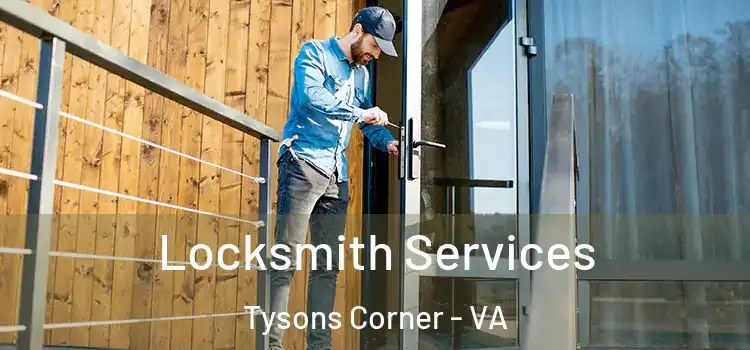  Locksmith Services Tysons Corner - VA