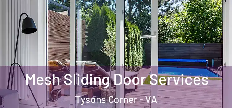  Mesh Sliding Door Services Tysons Corner - VA