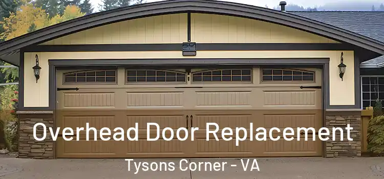  Overhead Door Replacement Tysons Corner - VA