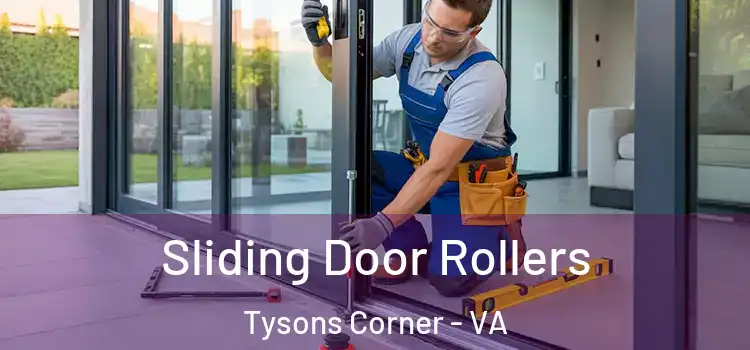Sliding Door Rollers Tysons Corner - VA
