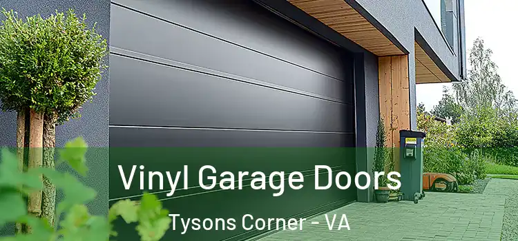  Vinyl Garage Doors Tysons Corner - VA